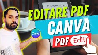 Editare PDF folosind Canva . Mai simplu si mai repede decat crezi.