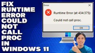 How To Fix Runtime Error Could Not Call Proc in Windows 1011 Solution