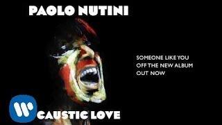 Paolo Nutini - Someone Like You Official Audio