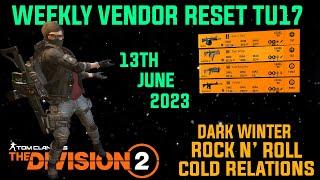 The Division 2 WEEKLY VENDOR RESET TU17 LEVEL 40 WITH NEW VENDORS June 13th 2023