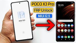Poco X3  X3 Pro Miui 12.5 Bypass Google Account LockFrp Unlock Without Pc  Without Second Space