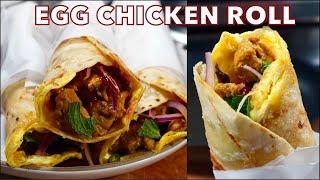 DELICIOUS EGG CHICKEN ROLL THE EASY WAY  Egg Chicken Wrap