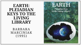 5D Earth Pleiadian Keys to the Living Library 1994 Barbara Marciniak