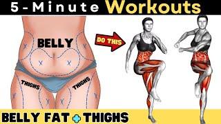 5 Minute BELLY FAT and THIGH Workout to Lose Weight at Home