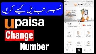 Upaisa account number change  How to change Upaisa mobile number