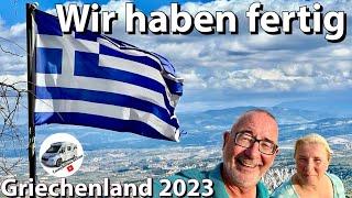 #171 Schluss aus vorbei mit Griechenland 2023.  Aber nicht das Ende neue Reisen und Videos folgen