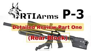 RTI Arms P-3 Detailed Review-Part 1 Rear Block