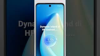 Psst...Ada fitur Dynamic Island di HP Android. Gak perlu beli buah-buahan nih..