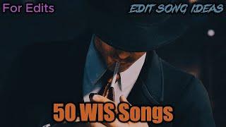 Best Songs for WIS Who Is Stronger Edits  50 Songs to use for Edit Ideas