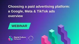 Choosing a paid advertising platform a Google Meta & TikTok ads overview  Digital Culture Network