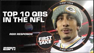 Jordan Love is a TOP FIVE QB in the NFL? RGIII says NOT SO FAST   First Take