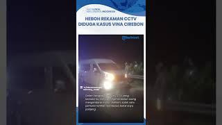 HEBOH Rekaman CCTV Diduga Kasus Vina Cirebon Ada Pemotor Bawa Balok Kayu Panjang #abudzar