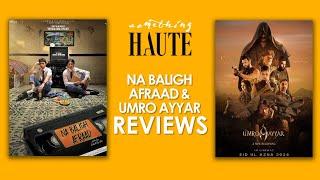 Are Na Baligh Afraad & Umro Ayyar Worth Your Money & Time?  Review & Discussion
