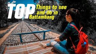 Top things to see and do in Battambang I Battambang Province I Cambodia