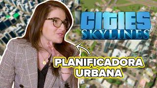 Planificadora urbana construye una metrópolis en Cities Skylines