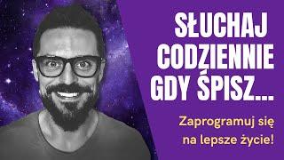 Przeprogramuj się na lepsze życie