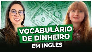 Aprendendo Vocabulário de Dinheiro em Inglês  100% in English  Ina in London