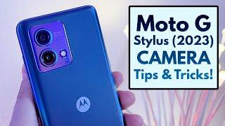 Moto G Stylus 2023 - Camera Tips Tricks and Cool Features
