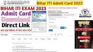 Bihar iti admit card 2023  bihar iti admit card 2023 download kaise kare — Online Result Portal