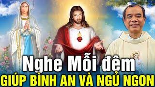 TRỰCTIẾP Đêm Khó Ngủ Nghe Cha giảng Dạy Để Bớt Nóng Tính Cho Đời Thêm An Lạc Hạnh Phúc Cha LONG