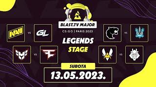 BLAST PARIS MAJOR 2023 - LEGENDS DAN 1 - Liquid vs NaVi  Ence vs Vitality  FURIA vs NIP  BNE v G2