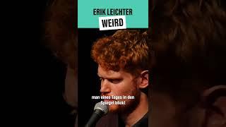 Erik Leichter - Weird #poetryslam #comedy #humor #witzig #altwerden #weird #standup