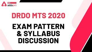 DRDO MTS 2020  Exam Pattern & Syllabus Discussion