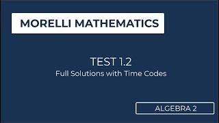 Test 1.2 Solutions Review for Re-Test Algebra 2