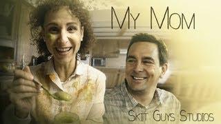 Skit Guys - My Mom