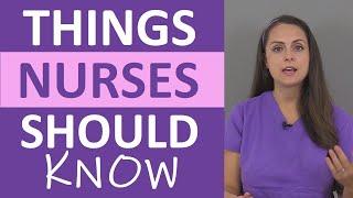 Things Nurses Should Know