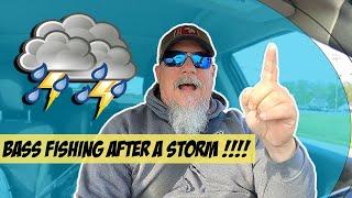 BASS FISHING After A STORM