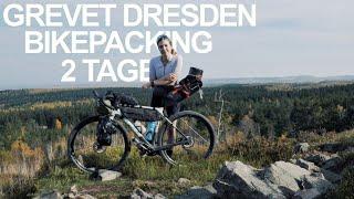 GREVET - Dresden - Bikepacking Ende Oktober