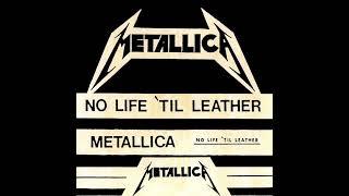 3. Metallica - Motorbreath Demo No Life Til Leather