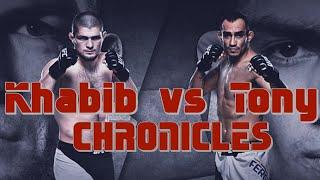 Khabib vs Tony l Chronicles l THE FIGHT TO MAKE