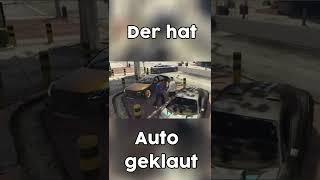 DER HAT AUTO GEKLAUT  #shorts