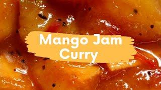 Sri Lankan Raw Mango Curry Recipe  Sweet Mango Curry  Mango Jam Curry Sri Lankan Style