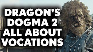 Dragon’s Dogma 2 – All Vocations And Everything You Need To Know About Them