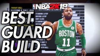 THE BEST GUARD BUILD IN NBA 2K19