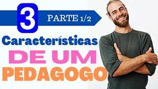 O QUE UM PEDAGOGO PRECISA SABER TOP 3 - PEDAGOGIA NA PRÁTICA