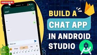 Create a Chat App in Android Studio using Firebase Database  2023