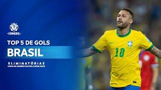 Eliminatórias Catar 2022  Top 5 de gols do Brasil