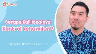 Berapa Kali Idealnya Kontrol Kehamilan?