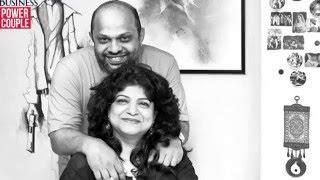 Outlook Business - Power Couple - Nandini & Agnello Dias