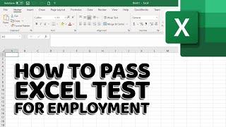How to Pass Excel Assessment Test For Job Applications - Step by Step Tutorial with XLSX work files