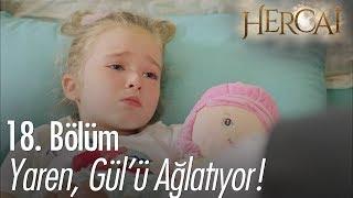 Yaren Gülü ağlatıyor - Hercai 18. Bölüm