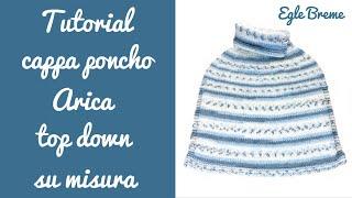 Tutorial cappa  poncho Arica top down su misura