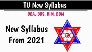 TU New Syllabus 2078 - BBABBSBBMBIM Course New Syllabus in Nepal - Tribhuwan University Nepal