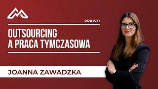 Outsourcing a praca tymczasowa