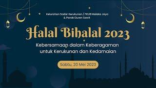 Halal Bihalal Lintas Agama  Padusa  20 Mei 2023