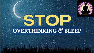 Affirmations to Stop Overthinking and Improve Sleep